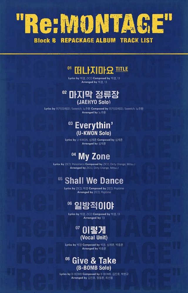 Block B《REMONTAGE》曲目表
