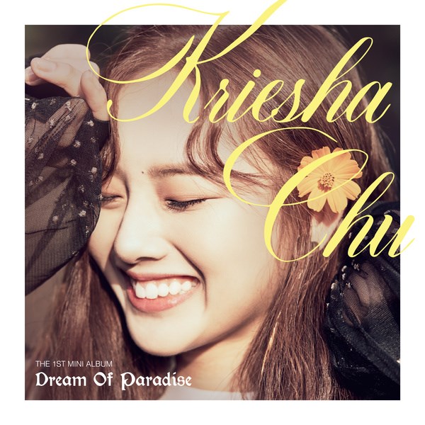 Kriesha Chu《Dream Of Paradise》封面