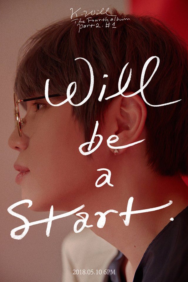 K.Will《#1 Will be a start》預告照