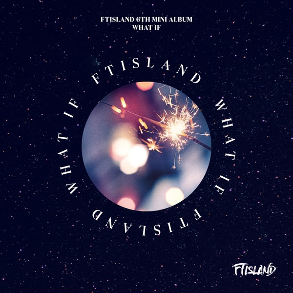 FTISLAND《WHAT IF》封面