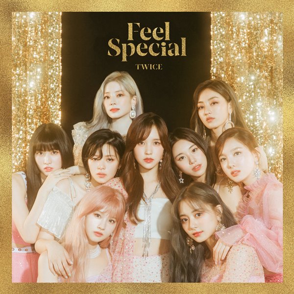 TWICE《Feel Special》