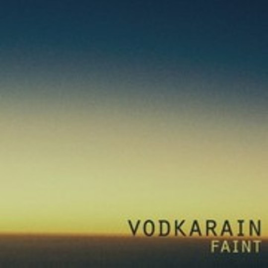 Vodka Rain新專輯Faint