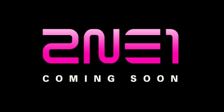 2NE1 Coming Soon!