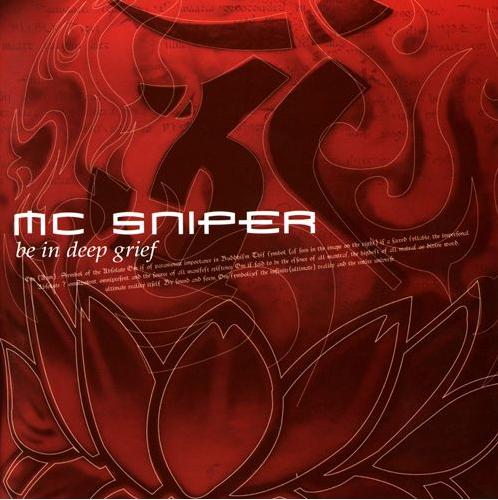 MC Sniper第三張專輯[Be in Deep Grief]