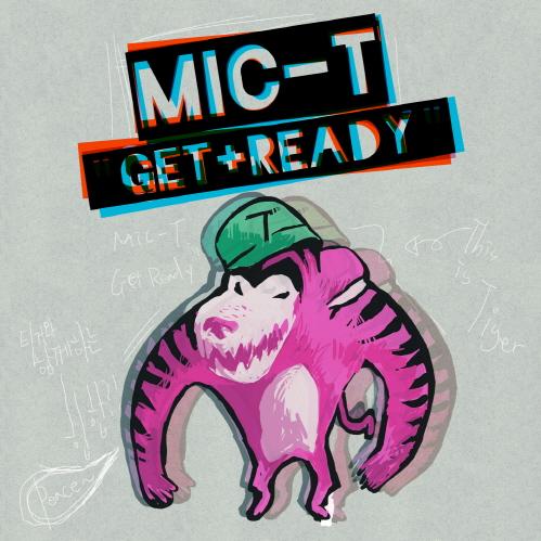 MIC-T EP[Get Ready]