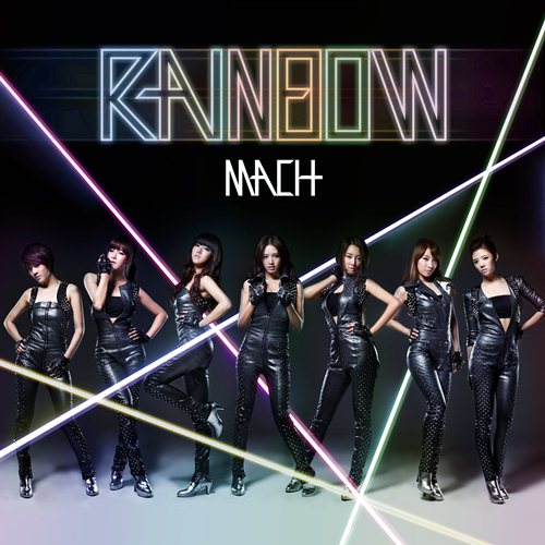 Rainbow 第二張日文單曲 Mach c版