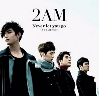 2AM 'Never Let You Go'
