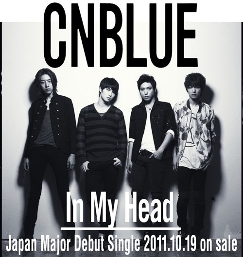 CNBLUE 首張日文單曲《In My Head》