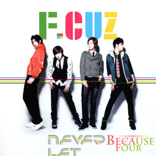 F.CUZ 首張日文單曲《Never Let You Go》