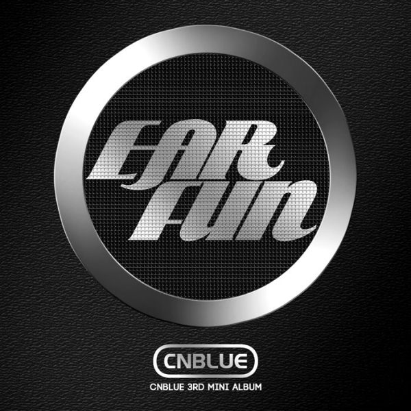CNBLUE ''Ear Fun'' CNBLUE ''Ear Fun''