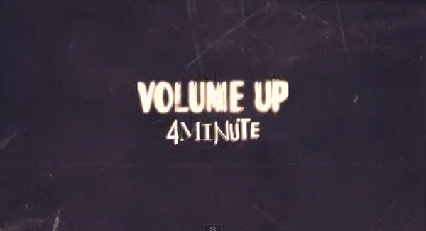 4Minute  "Volume Up" 預告