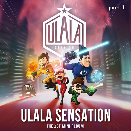 ULALA Session 第一張迷你專輯 "ULALA Sensation" 封面