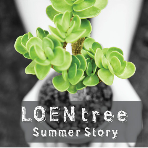 LOEN TREE (Summer Story)