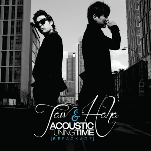 Taw & Haha "Acoustic Tuning Time; Repackage"