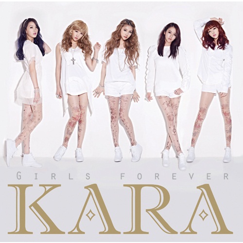 Kara 日文三輯 ─ Girls Forever (初回限定盤 A)