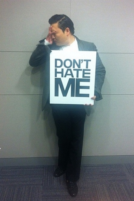 Psy "don't hate me"