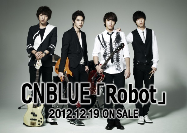 CNBLUE 4th 日單 ''Robot''