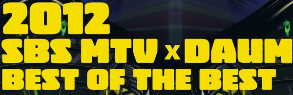 2012 SBS MTV x Daum BEST of the BEST