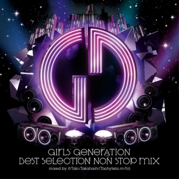 少女時代 - BEST SELECTION NON STOP MIX 少女時代 - BEST SELECTION NON STOP MIX