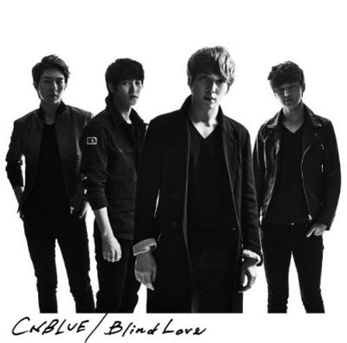 CNBLUE - Blind Love