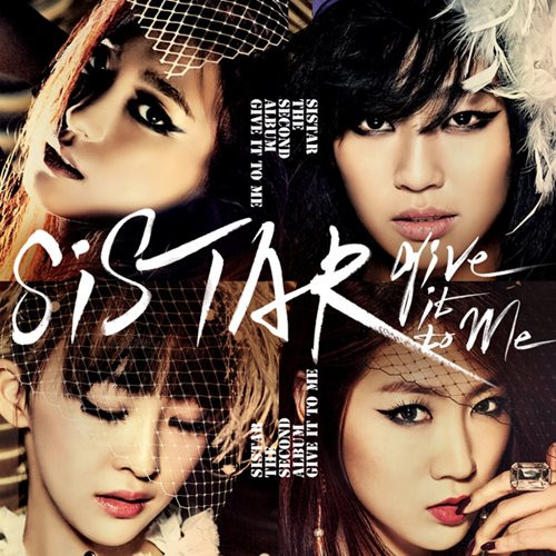 SISTAR "GIVE IT TO ME" 封面照