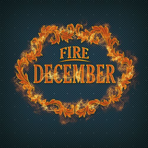 December "Fire"
