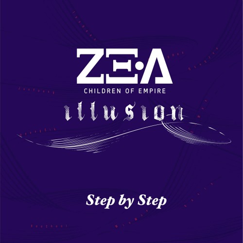 ZE:A 帝國之子 (Step By Step)