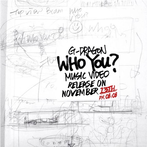 G-Dragon "Who You?"