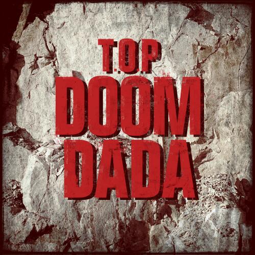 TOP "DOOM DADA" 封面