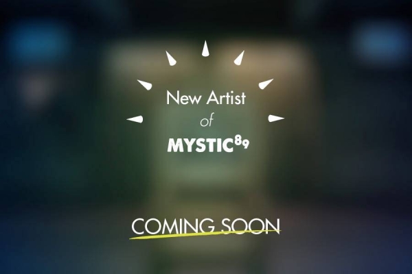 Mystic89 將推出新藝人 Mystic89 將推出新藝人
