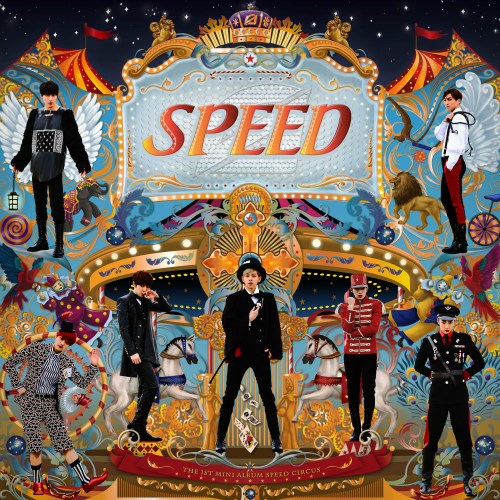 SPEED 首張迷你專輯 SPEED Circus