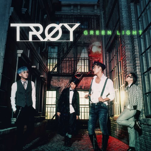 TROY "Green Light" 封面 TROY "Green Light" 封面