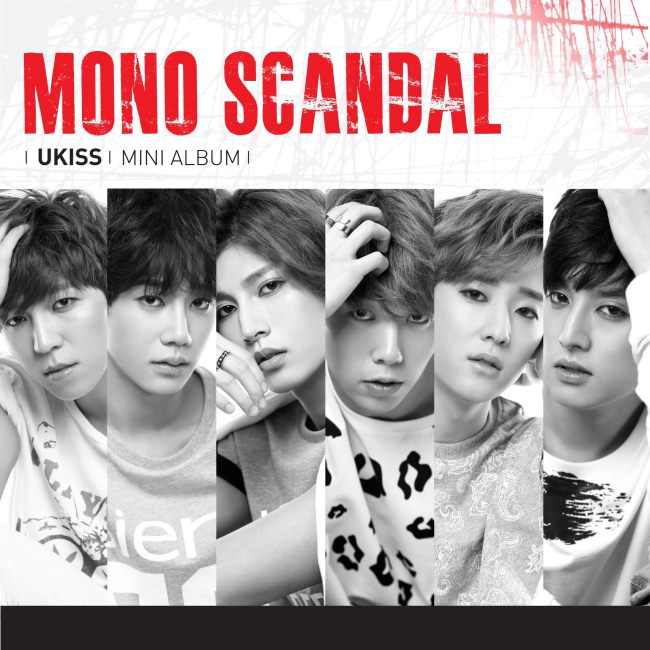 U-Kiss "MONO SCANDAL" U-Kiss "MONO SCANDAL"