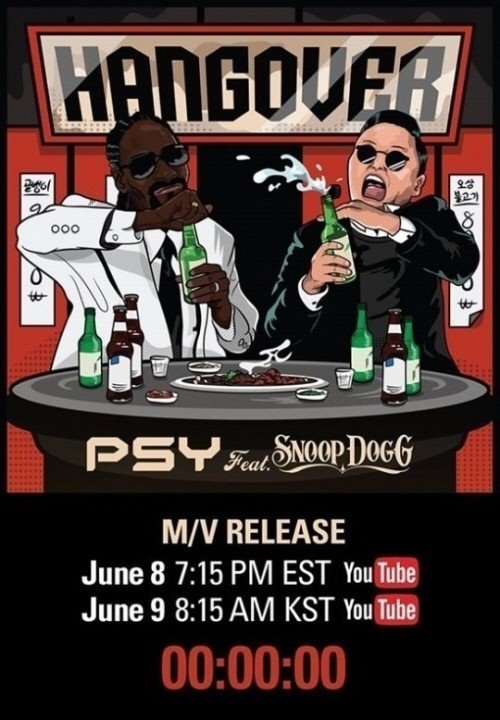 Psy、Snoop Dogg "HANGOVER" Psy、Snoop Dogg "HANGOVER"