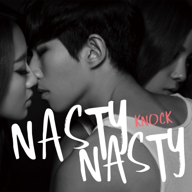 NASTY NASTY 《KNOCK》封面 NASTY NASTY 《KNOCK》封面