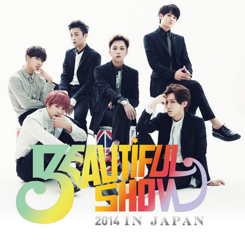 BEAST 2014 日本巡迴演唱會 Beautiful Show BEAST 2014 日本巡迴演唱會 Beautiful Show