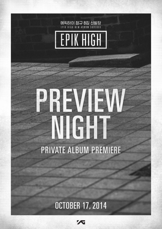 EPIK HIGH "Preview Night" EPIK HIGH "Preview Night"