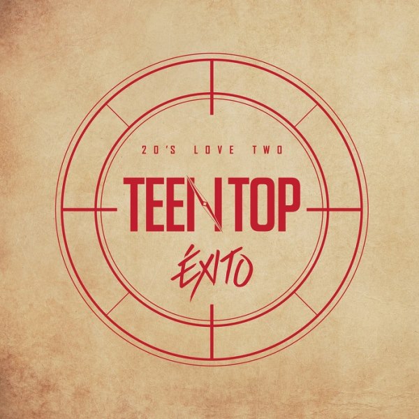 TEEN TOP《20's LOVE TWO ÉXITO》封面 TEEN TOP《20's LOVE TWO ÉXITO》封面