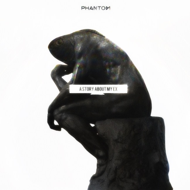PHANTOM "A Story About My Ex" 封面