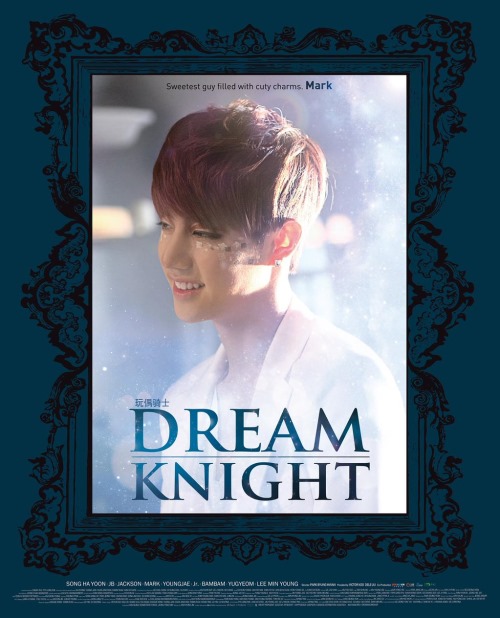 Mark《Dream Knight》海報