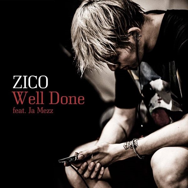 ZICO 《Well Done》 封面