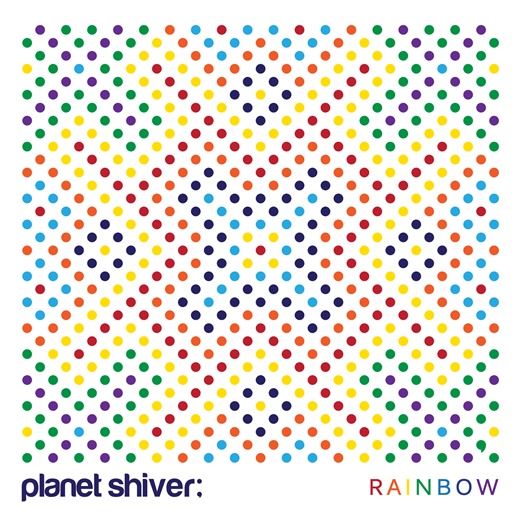 Planet Shiver 與 Crush 合作曲《Rainbow》封面