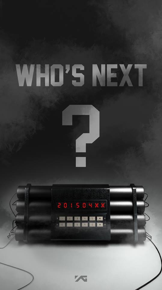 YG「WHO'S NEXT？」201504XX
