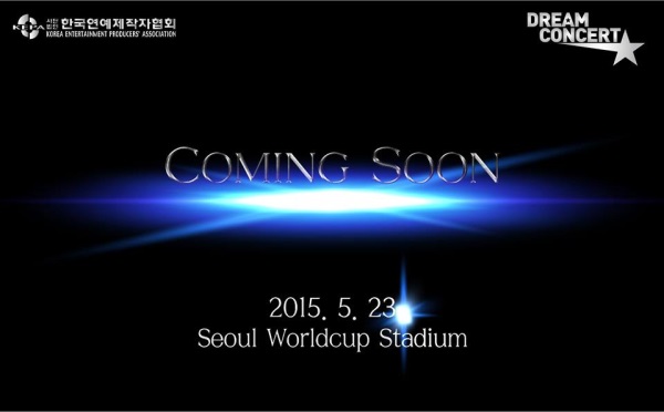2015 Dream Concert (Coming Soon)