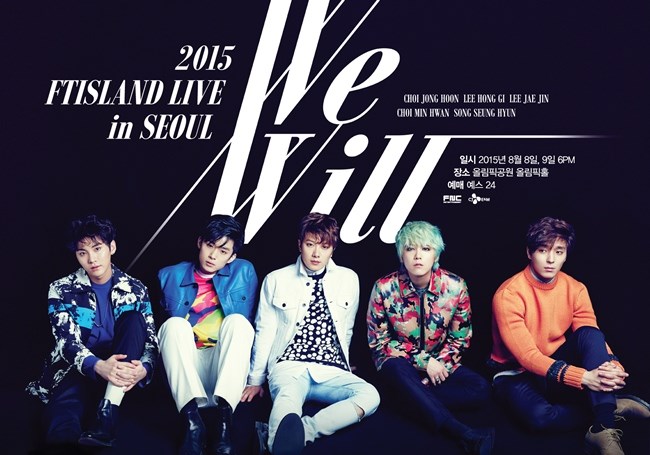 FTIsland《We Will》首爾場海報 FTIsland《We Will》首爾場海報