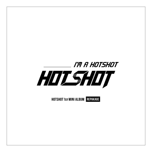HOTSHOT《I'm a HOTSHOT》封面