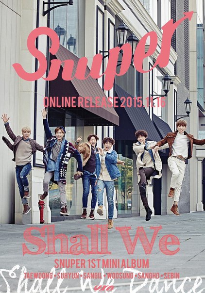 SNUPER《Shall We》宣傳海報