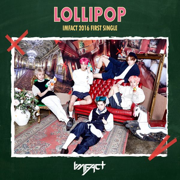 IMFACT《LOLLIPOP》封面 IMFACT《LOLLIPOP》封面