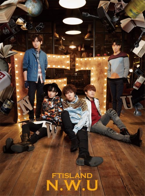 FTIsland《N.W.U》初回限定盤盤 A 封面