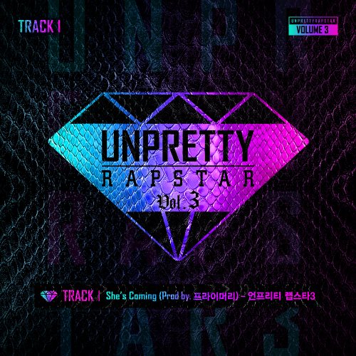 《Unpretty Rapstar 3》Track 1 封面